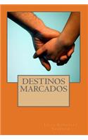 Destinos Marcados