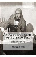 An Autobiography of Buffalo Bill