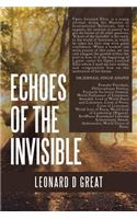 Echoes of the Invisible