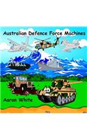 Australian Defence Force Machines