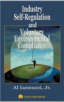 Industry Self-Regulation and Voluntary Environmental Compliance