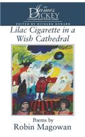 Lilac Cigarette in a Wish Cathedral