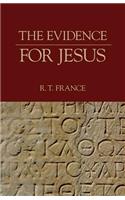 The Evidence for Jesus