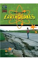 A Project Guide to Earthquakes: (Earth Science Projects for Kids (Library))