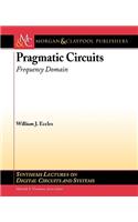 Pragmatic Circuits