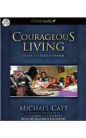 Courageous Living