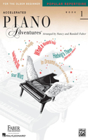 Accelerated Piano Adventures for the Older Beginner, Book 1