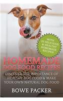 Homemade Dog Food Recipes
