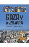 Noticias de Profecía de la Biblia Octubre - Diciembre 2019: Gaza y los Palestinos ¿Tiene la Biblia profecías relacionadas con los Palestinos o las personas de Gaza?