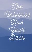 Universe Has Your Back