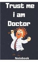 Trust me i am doctor notebook