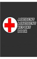 Accident & Incident Report Book