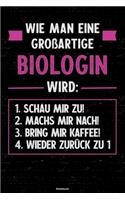 Wie man eine großartige Biologin wird