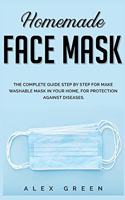Homemade Face Mask