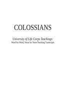 COLOSSIANS - University of Life Corps Teachings