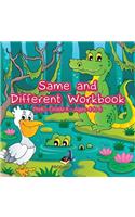 Same and Different Workbook PreK-Grade K - Ages 4 to 6