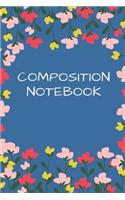 Composition Notebook: Blank Lined Notebook for Teens, Kids & Students for Home, School & College for Writing Notes (Lined Notebook/Journal/Workbook, Lined School Journal)