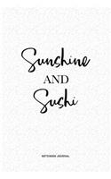 Sunshine And Sushi
