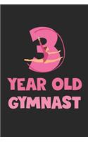 3 Year Old Gymnast Notebook - Gymnastics 3rd Birthday Gift Diary - Gymnast Writing Journal: Medium College-Ruled Journey Diary, 110 page, Lined, 6x9 (15.2 x 22.9 cm)