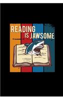 Reading is jawsome