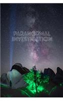 Paranormal Investigation