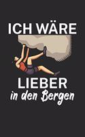 Ich wäre lieber in den Bergen