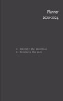 Identify The Essential Eliminate The Rest 2020-2024 Five Year Planner: Monthly Organizer And Five Year Planner Gifts