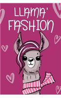 Llama' Fashion (Spanish Edition): Trendy and funny journal for a mom, sister or friend that has it all