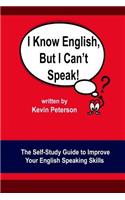 I Know English, But I Can't Speak
