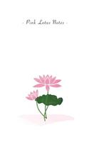 Pink Lotus Notes: 6"x9" Ruled Lined Notebook - Watercolor Texture Botanic Flower Illustration Cover. Matte Softcover And White Interior Papers.