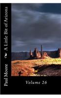 A Little Bit of Arizona: Volume 26(26 Arizona)