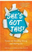 She's Got This!