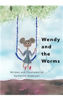 Wendy and the Worms