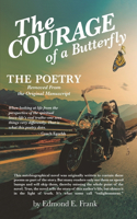 The Courage of a Butterfly