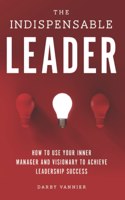 Indispensable Leader