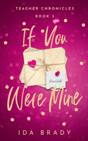 If You Were Mine