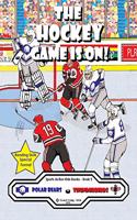 Hockey Game Is On!