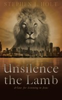Unsilence the Lamb