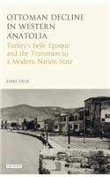 The Ottoman Crisis in Western Anatolia