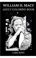 William H. Macy Adult Coloring Book