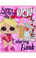 Wow! Happy Valentines Day: Coloring Book with Fun, Light and Relaxing Colors for Valentine's Day