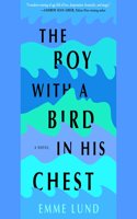 The Boy with a Bird in His Chest