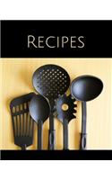 Recipes: Write-In Recipe Book