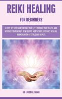 Reiki Healing for Beginners