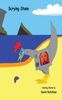 Scrying Stone: (3 Seordag Stories)