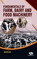Fundamentals of Farm, Dairy and Food Machinery
