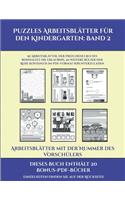 Arbeitsblätter mit der Nummer des Vorschülers (Puzzles Arbeitsblätter für den Kindergarten: Band 2): 50 Arbeitsblätter. Der Preis dieses Buches beinhaltet die Erlaubnis, 20 weitere Bücher der Reihe kostenlos im PDF-Format herunterzuladen(2 Arbeitsblätter Mit Der Nummer Des Vorschülers)