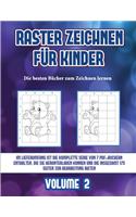 Die besten Bücher zum Zeichnen lernen (Raster zeichnen für Kinder - Volume 2)