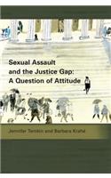 Sexual Assault and the Justice Gap: A Question of Attitude