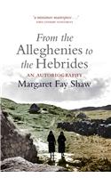From the Alleghenies to the Hebrides